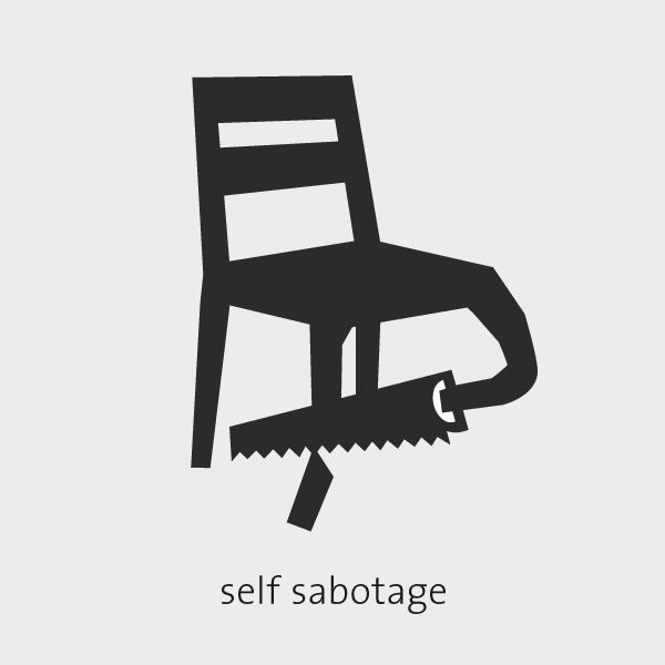 graphic: chair, saw, self sabotage, leg
